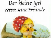 Der Igel rettet seine Freunde, Bild für Einladung.jpg